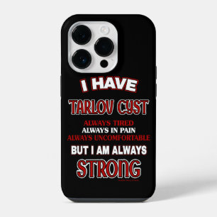 Always Strong...Tarlov Cyst iPhone 14 Pro Case