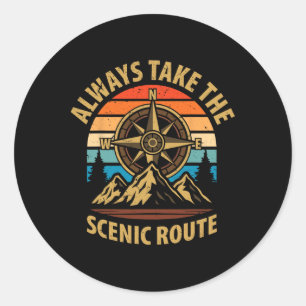 Always Take The Scenic Route Hiker Mountain Hiking Classic Round Sticker