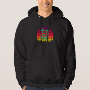 Always Take The Scenic Route Hiking Camping Outdoo Hoodie