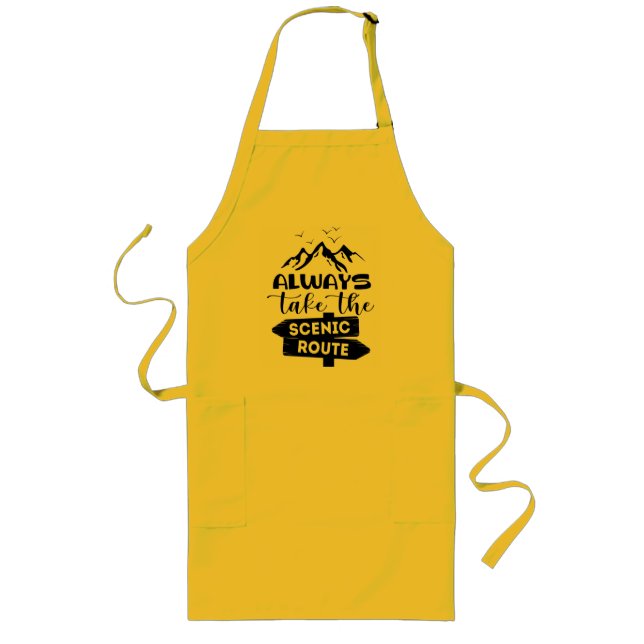 Always Take The Scenic Route Long Apron (Front)