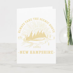 Always Take The Scenic Route New Hampshire Hiking  Card