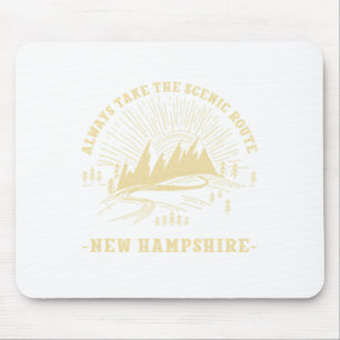 Always Take The Scenic Route New Hampshire Hiking Mouse Pad