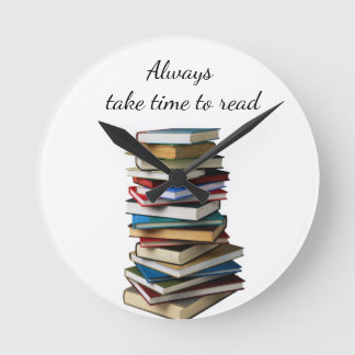 Always take time to read clock reminds us to make 