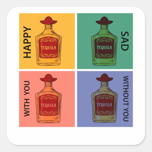 Always Tequila  Square Sticker (Front)