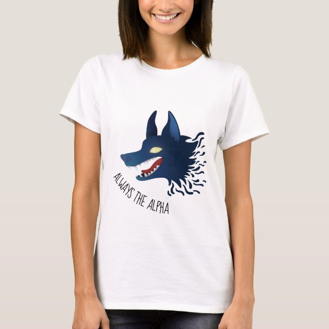 Always the Alpha T-Shirt (Front)