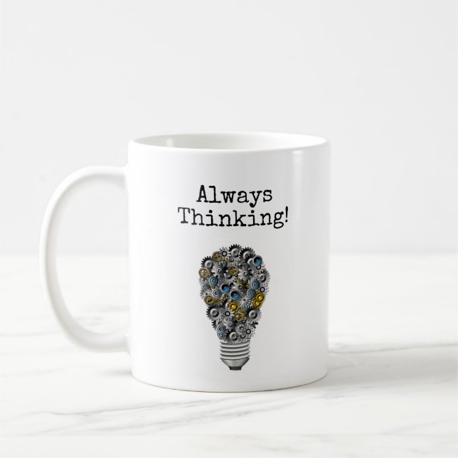 Always thinking coffee mug (Left)