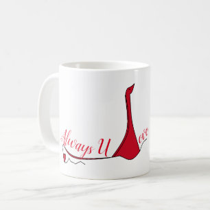 "Always U " - Mugs