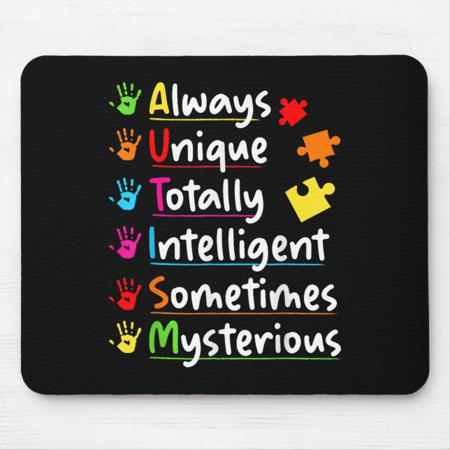 Always Unique Autism Awareness Totally Intelligent Mouse Pad (Front)