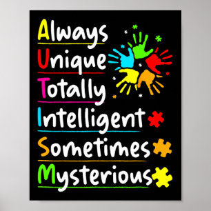 Always Unique Autism Awareness Totally Intelligent Poster