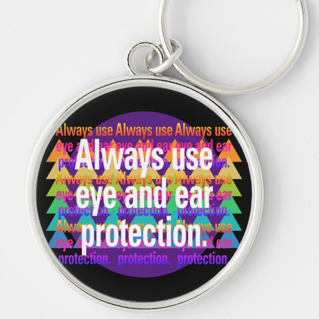 Always use eye and ear Spectrum Rainbow Spot Key Ring (Front)