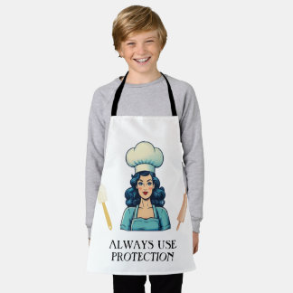 ALWAYS USE PROTECTION  APRON