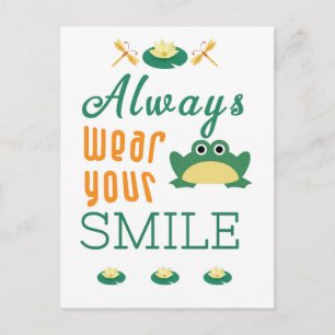 Always wear your smile Motivational Quote Postcard