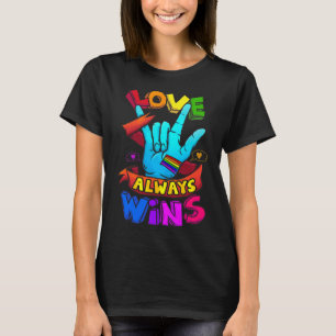 Always Wins Asl Deaf Awareness Gay Pride Lgbt 1 T-Shirt