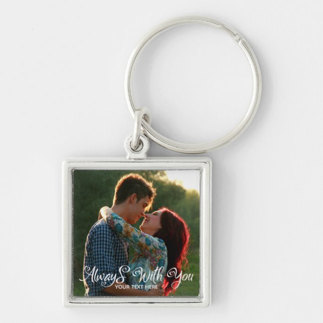 Always With You Premium Square Keychain (Front)