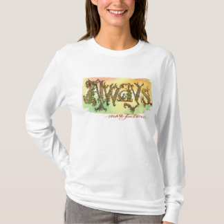 Always! Women's Long Sleeve T-shirt