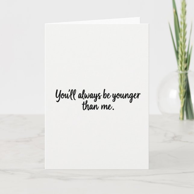 Always Younger Birthday Script Card (Front)
