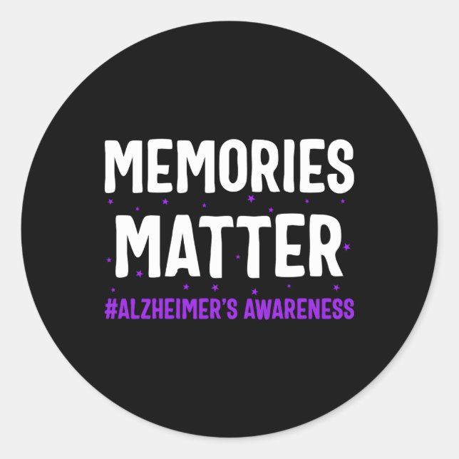 Alzheimer Memories Matter Alzheimers Awareness Alz Classic Round Sticker (Front)