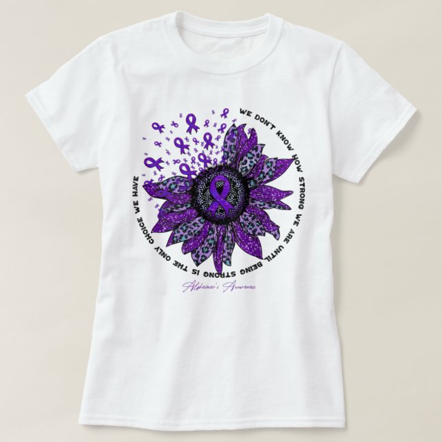 Alzheimer'S Awareness Awareness Sunflower Flower W T-Shirt (Design Front)