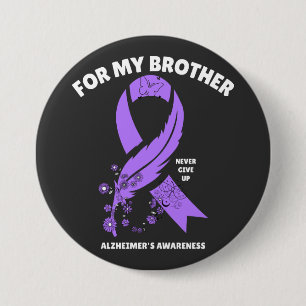 Alzheimer's Awareness - For My Brother 7.5 Cm Round Badge