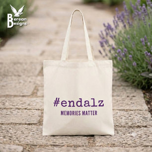Alzheimers Awareness Hashtag End Alz Tote Bag
