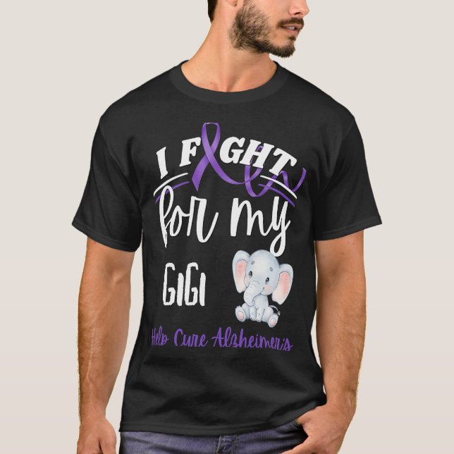 Alzheimer's Awareness I Fight For Gigi Alzheimer's T-Shirt (Front)