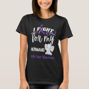 Alzheimer's Awareness I Fight Hermano Alzheimer's T-Shirt