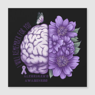 Alzheimer's Awareness I Will Remember For You