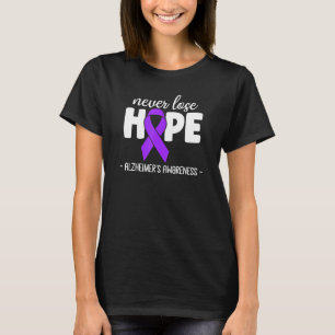 Alzheimers Awareness Ribbon Purple Never Lose Hope T-Shirt