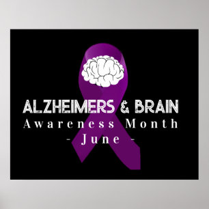 Alzheimer's & brain Awareness Month June  Poster