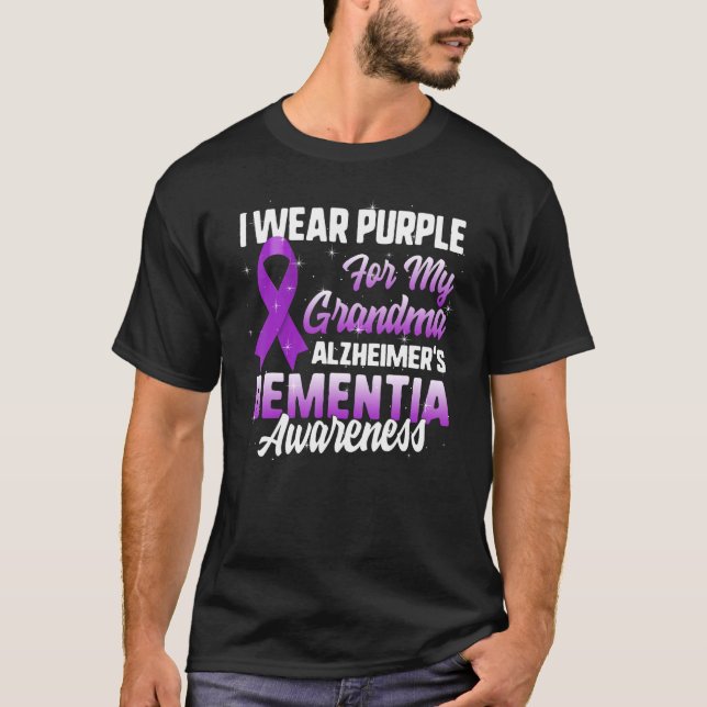 Alzheimer's Dementia Awareness I Wear Purple For M T-Shirt (Front)