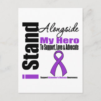 Alzheimers Disease I Stand Alongside My Hero Postcard