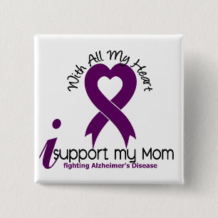 Alzheimers Disease I Support My Mum 15 Cm Square Badge