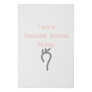 am a Vascular Access Nurse - Vascular Access Nurs Faux Canvas Print