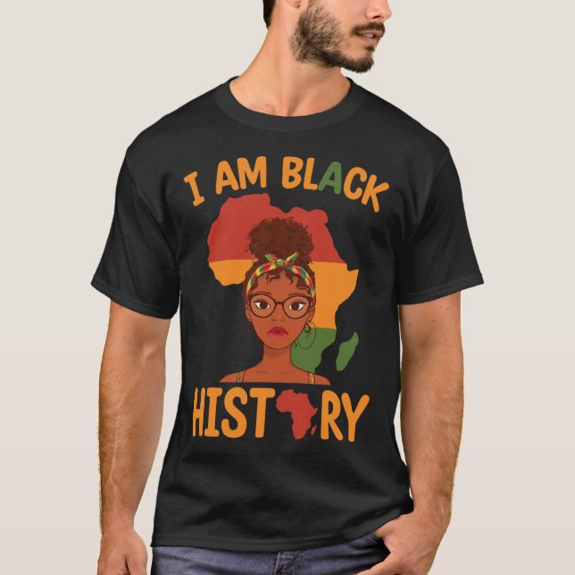 Am Black History Mother's Day Juneteenth Independe T-Shirt (Front)