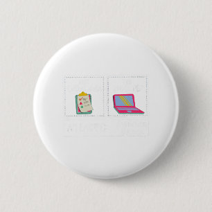 Am Earning Summer Break Teacher Last Day Of School 6 Cm Round Badge