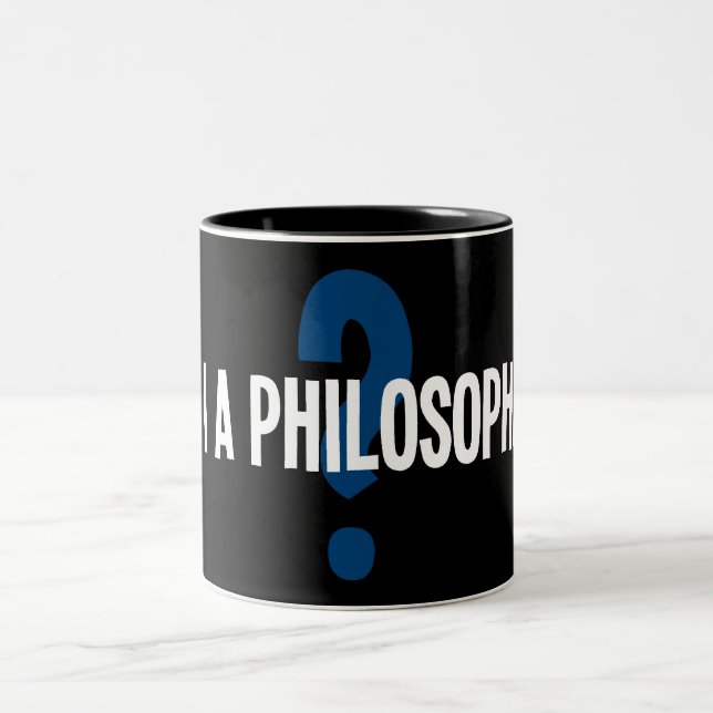 Am I A Philosopher Two-Tone Coffee Mug (Center)