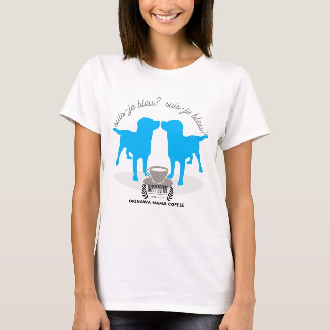 Am I Blue? French Blue Labrador Jazz CoffeeGraphic T-Shirt (Front)