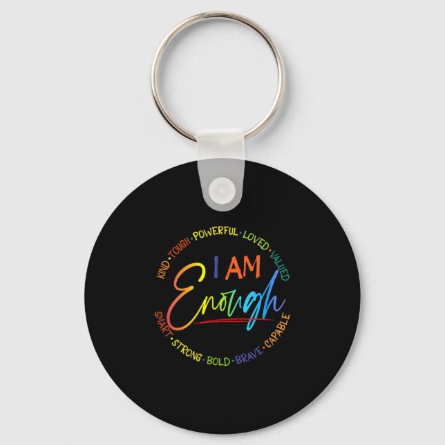 Am I Enough, Kind, Powerful, Loved, Valued, Smart, Key Ring (Front)