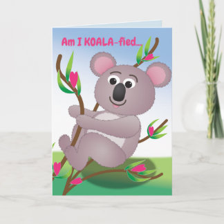 Am I KOALA-fied? Holiday Card