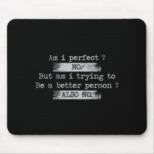 Am I Perfect_ No Retro Vintage Distressed Funny Hu Mouse Pad
