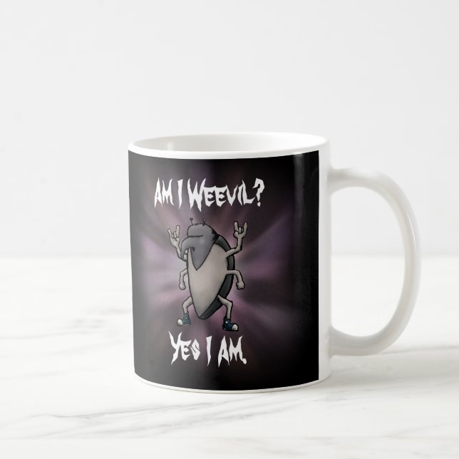 Am I Weevil Funny Heavy Metal Coffee Mug (Right)