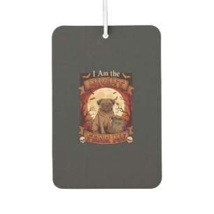 Am Night Fear Me Halloween Pug Moon Tombstone Car Air Freshener