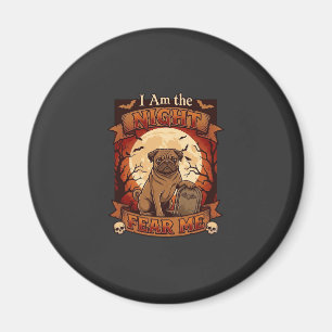 Am Night Fear Me Halloween Pug Moon Tombstone Magnet