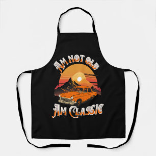 am not old am classic apron