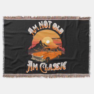 am not old am classic throw blanket