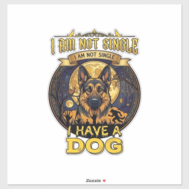 Am Not Single Have Dog Halloween_1 (Sheet)