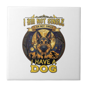 Am Not Single Have Dog Halloween_1 Ceramic Tile