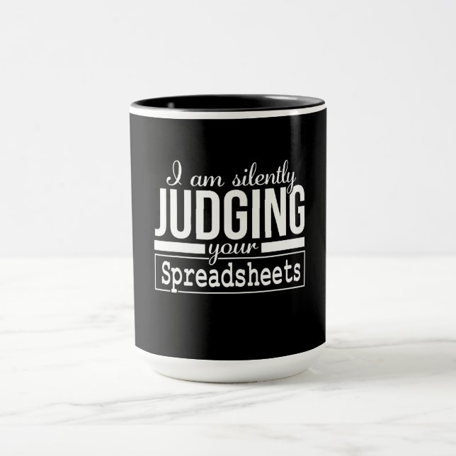 Am Silently Judging Your Spreadsheets Costume Gift Mug (Center)