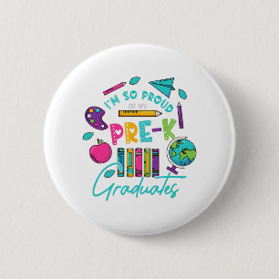 Am So Proud Of My Pre K Graduates Last Day School 6 Cm Round Badge