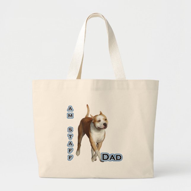 Am Staff Dad 4 Large Tote Bag (Front)
